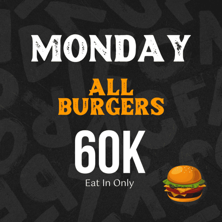 Monday All Burgers 60k Promo Kuta