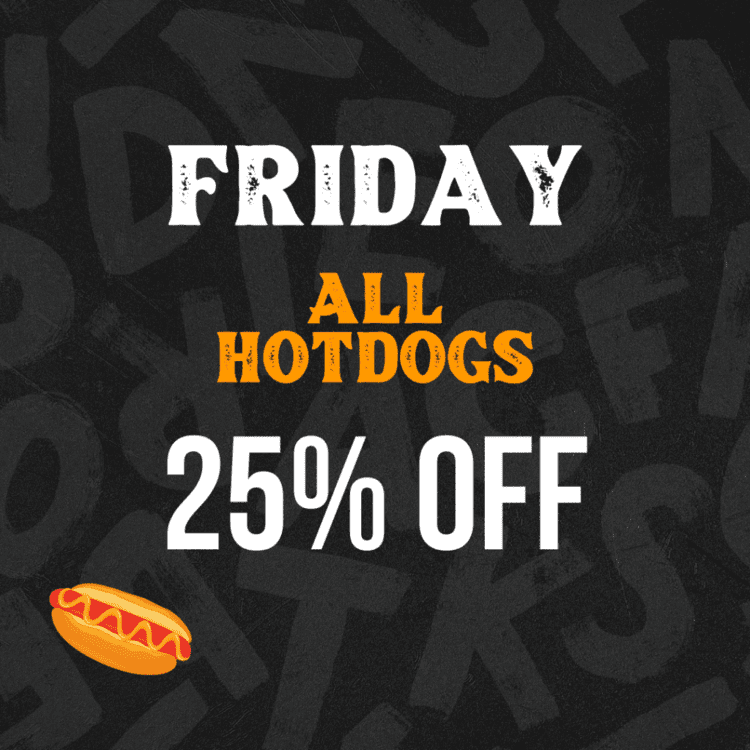 Hot Dogs 25% discount
